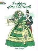 Fashions of the Old South Coloring Book Tierney Tom
