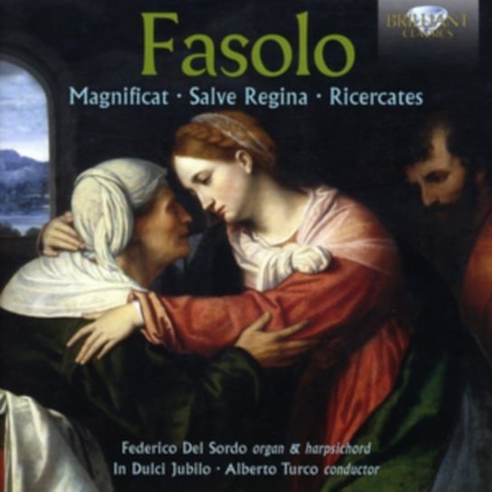 Fasolo: Magnificat / Salve Regina / Ricercates Various Artists