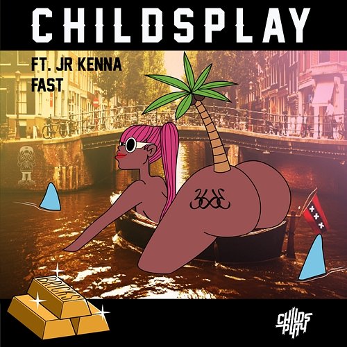 Fast Childsplay, Jr. Kenna