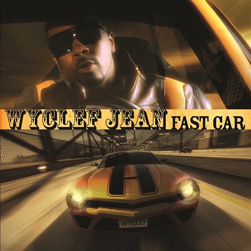 Fast Car Wyclef Jean