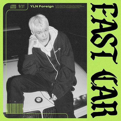 FAST CAR YLN Foreign