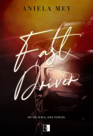 Fast Driver Aniela Mey