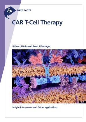 Fast Facts: CAR T-Cell Therapy Karger