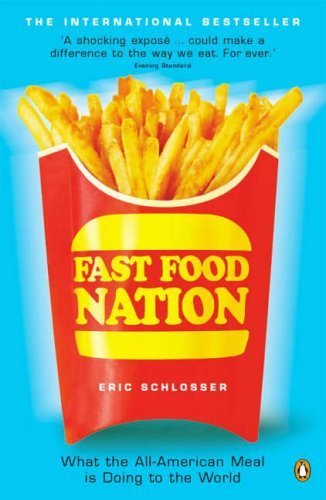 Fast Food Nation Schlosser Eric