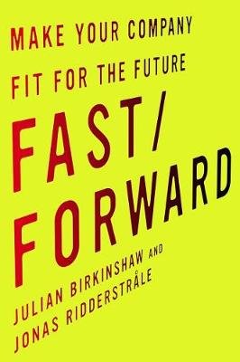 Fast/Forward Birkinshaw Julian