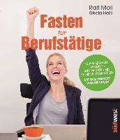 Fasten für Berufstätige Moll Ralf, Held Gisela