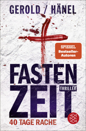 Fastenzeit. 40 Tage Rache Fischer Taschenbuch Verlag