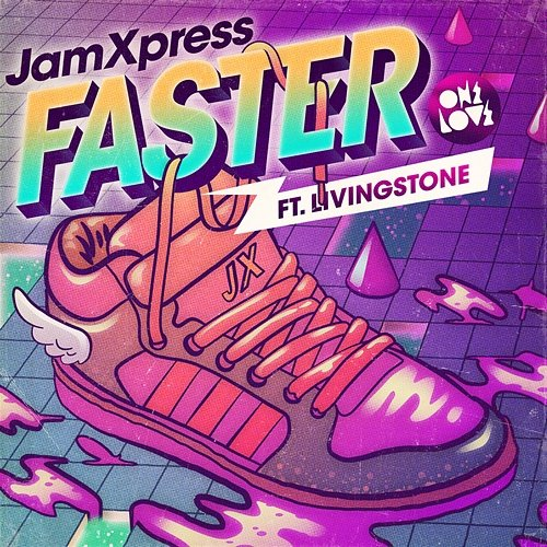 Faster Jam Xpress, Livingstone
