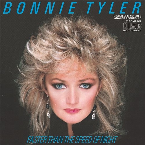 Faster Than The Speed Of Night Bonnie Tyler