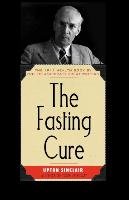Fasting Cure Sinclair Upton