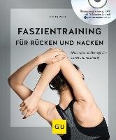 Faszientraining für Rücken und Nacken (mit DVD) Rieth Stefan