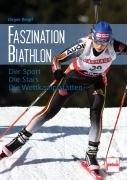 Faszination Biathlon Knopf Jurgen