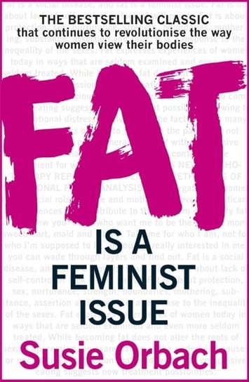 Fat is a Feminist issue Orbach Susie