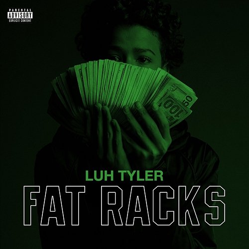 Fat Racks Luh Tyler