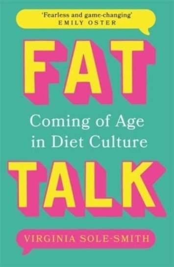 Fat Talk: Coming of age in diet culture Bonnier Books Ltd.