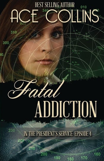 Fatal Addiction Collins Ace