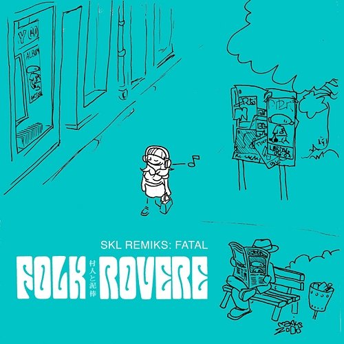 Fatal SKL, Folk & Røvere