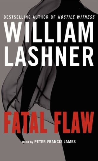 Fatal Flaw Lashner William