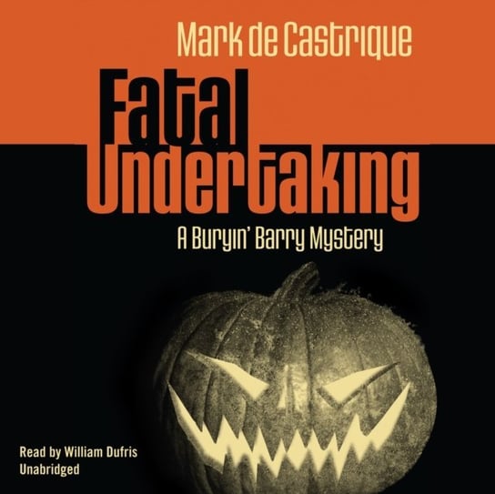Fatal Undertaking Castrique Mark de