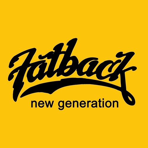 Fatback Band New Generation Fatback Band New Generation