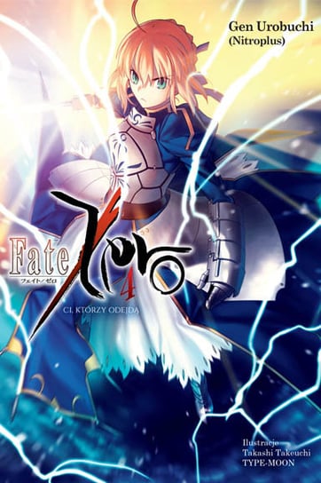 Fate Zero. Tom 4 Urobuchi (Nitroplus) Gen