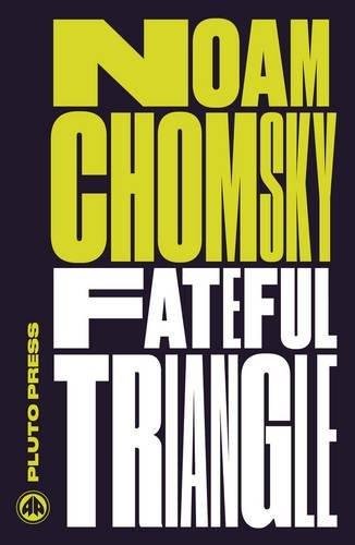 Fateful Triangle Chomsky Noam