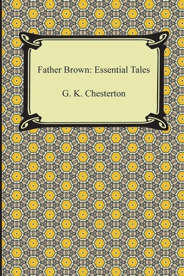Father Brown Chesterton G. K.