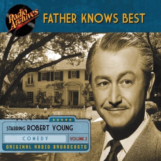 Father Knows Best. Volume 2 Ed James, Robert Young