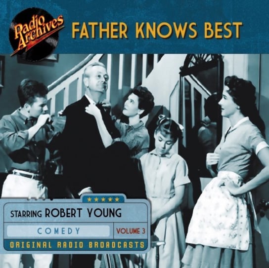 Father Knows Best. Volume 3 Ed James, Robert Young