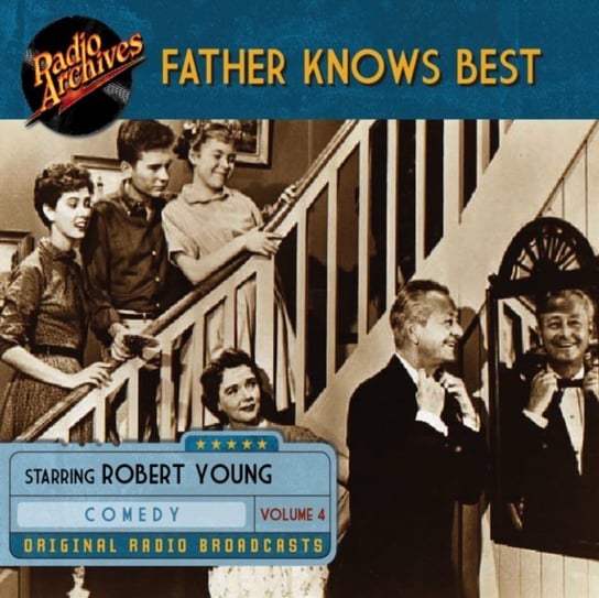 Father Knows Best. Volume 4 Ed James, Robert Young