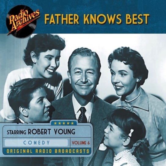 Father Knows Best. Volume 6 Ed James, Robert Young