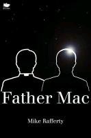 Father Mac Rafferty Mike