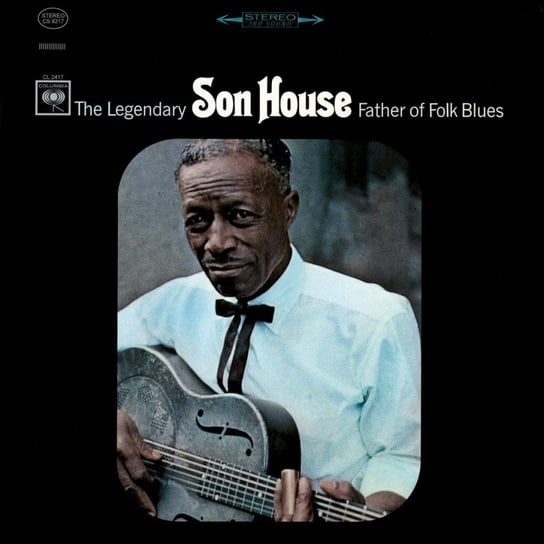 Father Of Folk Blues, płyta winylowa Son House