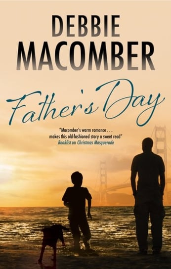 Father's Day Debbie Macomber