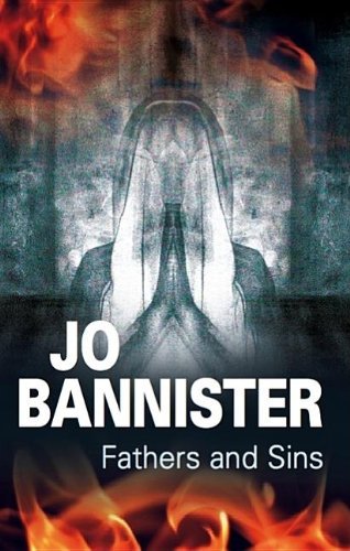 Fathers and Sins Bannister Jo