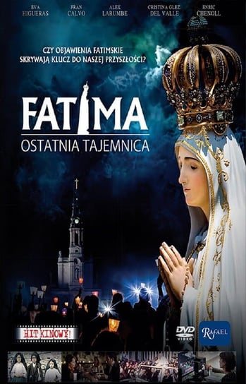 Fatima. Ostatnia tajemnica Opracowanie zbiorowe