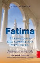 Fatima. Przewodnik dla czwartego wizjonera Promic
