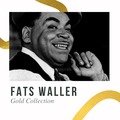 Fats Waller - Gold Collection Fats Waller