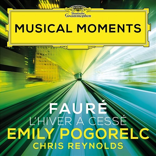 Fauré: La bonne chanson, Op. 61: No. 9, L'hiver a cessé Emily Pogorelc, Chris Reynolds