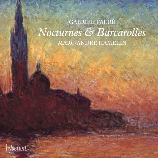 Faure: Nocturnes & Barcarolles Hamelin Marc-Andre