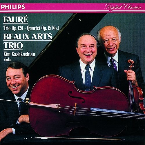 Fauré: Piano Trio in D minor, Op.120 - 1. Allegro, ma non troppo Beaux Arts Trio