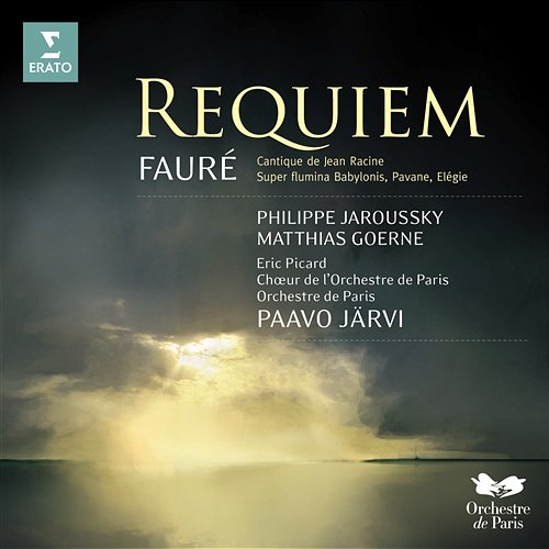 Fauré: Cantique de Jean Racine, Op. 11 Paavo Järvi