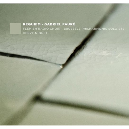 Faure: Requiem / Gounod: Ave Verum Brussels Philharmonic