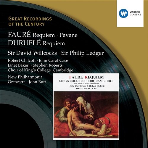 Fauré: Requiem, Pavane . Duruflé: Requiem Sir Philip Ledger