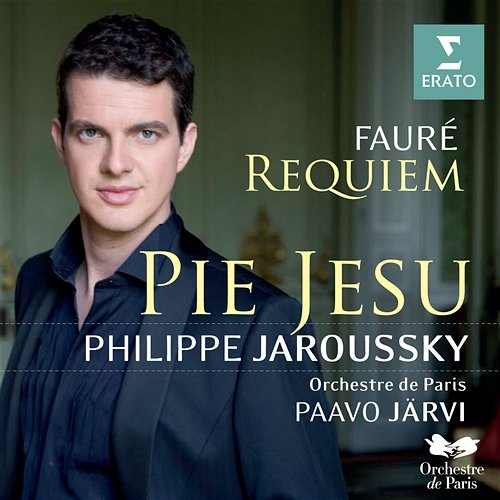 Fauré: Requiem in D Minor, Op. 48: IV. Pie Jesu Philippe Jaroussky