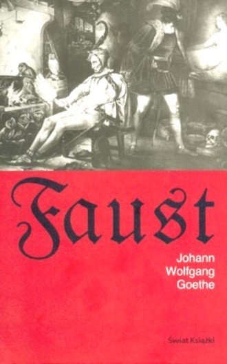 Faust Goethe Johann Wolfgang