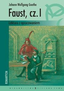 Faust. Część 1. Literatura z opracowaniem Goethe Johann Wolfgang
