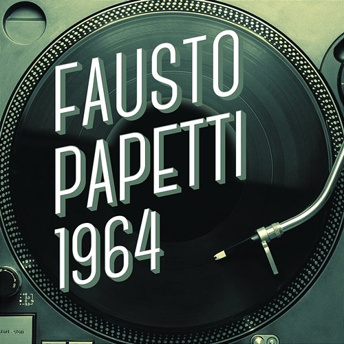 Fausto Papetti 1964 Fausto Papetti