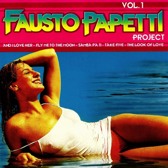 Fausto Papetti Project Vol.1 Papetti Fausto