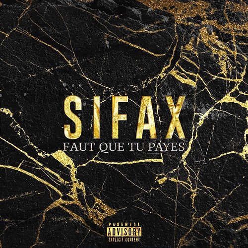 Faut que tu payes Sifax
